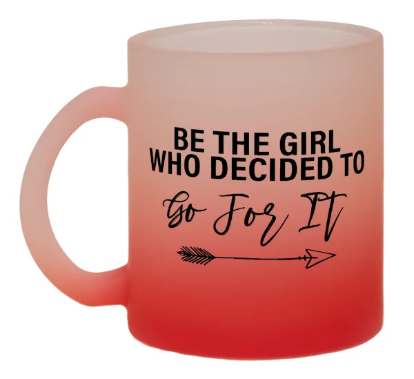 Be the girl who decided to — 1