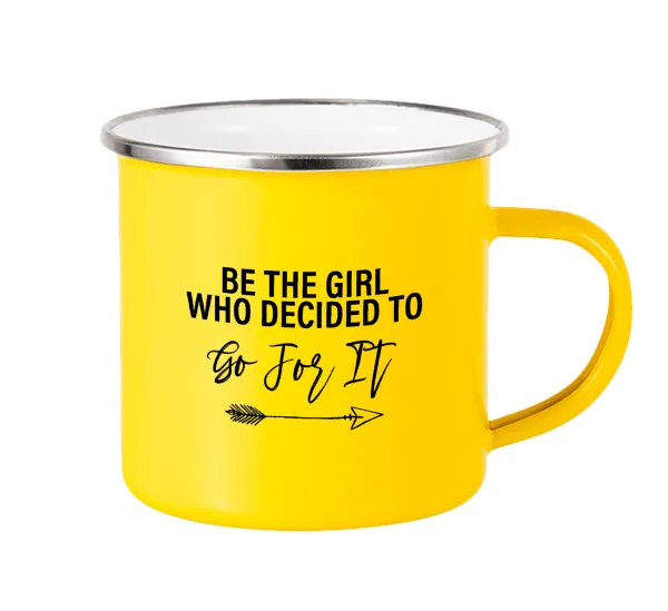 Be the girl who decided to — Κούπα Μεταλλική εμαγιέ Κίτρινη 360ml
