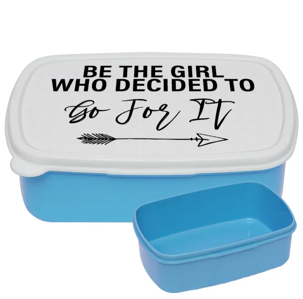 Be the girl who decided to — 1