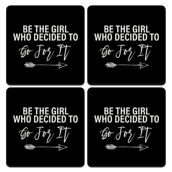 Be the girl who decided to — 1