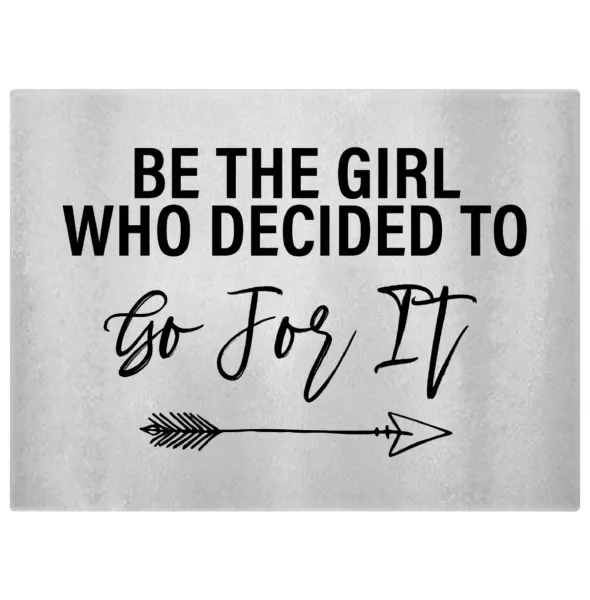 Be the girl who decided to — 1