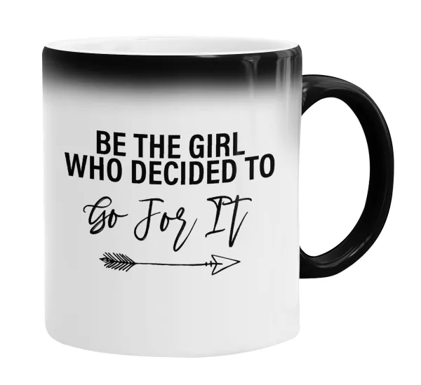 Be the girl who decided to — 2