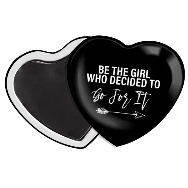 Be the girl who decided to — 1