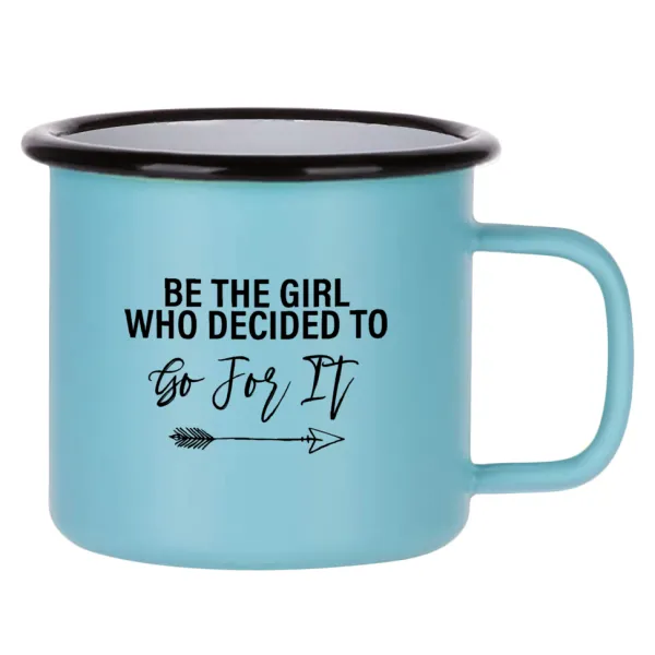 Be the girl who decided to — Κούπα Μεταλλική εμαγιέ ΜΑΤ σιέλ 360ml