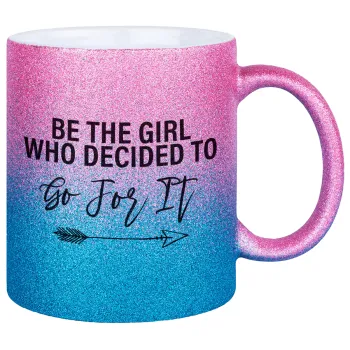 Be the girl who decided to, Κούπα Χρυσή/Μπλε Glitter, κεραμική, 330ml