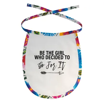 Be the girl who decided to, Σαλιάρα μωρού αλέκιαστη με κορδόνι Χρωματιστή