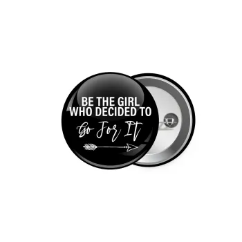 Be the girl who decided to, Κονκάρδα παραμάνα 5cm