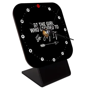 Be the girl who decided to, Επιτραπέζιο ρολόι ξύλινο με δείκτες (10cm)