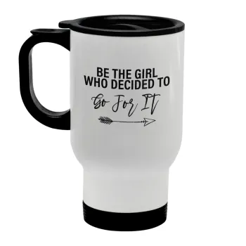 Be the girl who decided to, Κούπα ταξιδιού ανοξείδωτη με καπάκι, διπλού τοιχώματος (θερμό) λευκή 450ml