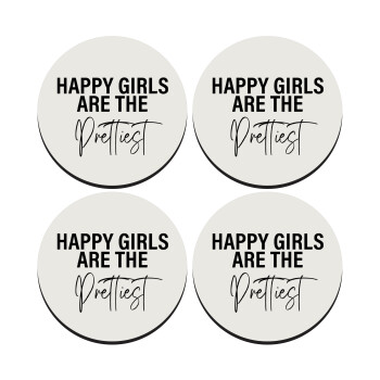 Happy girls are the prettiest, SET of 4 round wooden coasters (9cm)