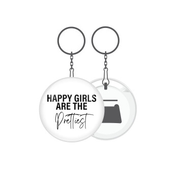 Happy girls are the prettiest, Μπρελόκ μεταλλικό 5cm με ανοιχτήρι