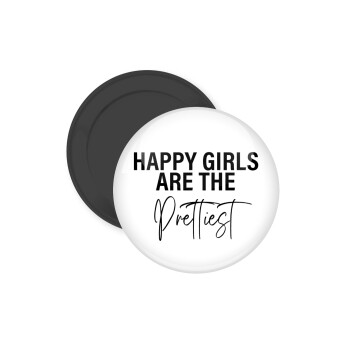 Happy girls are the prettiest, Μαγνητάκι ψυγείου στρογγυλό διάστασης 5cm