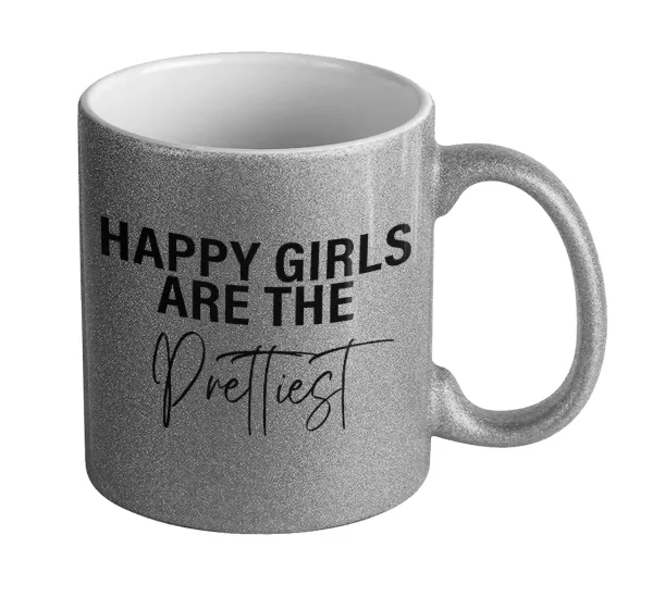 Happy girls are the prettiest — Glitter Ασημένια