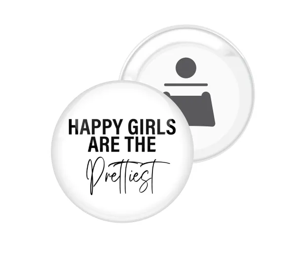 Happy girls are the prettiest — Round magnet and beer bottle opener, 5.9cm