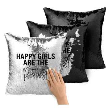 Happy girls are the prettiest, Μαξιλάρι καναπέ Μαγικό Μαύρο με πούλιες 40x40cm περιέχεται το γέμισμα