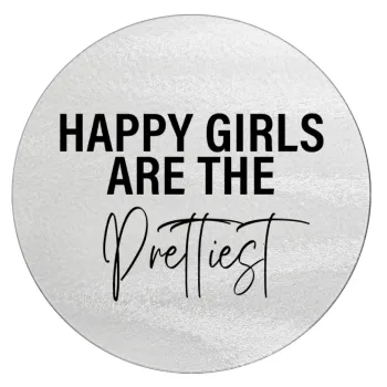 Happy girls are the prettiest, Επιφάνεια κοπής γυάλινη στρογγυλή (30cm)