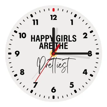 Happy girls are the prettiest, Ρολόι τοίχου ξύλινο (20cm)