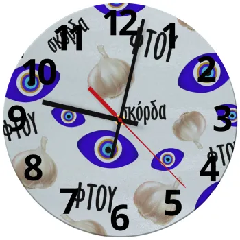 Φτου, φτου, σκόρδα!!!, Ρολόι τοίχου γυάλινο (30cm)